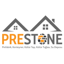 Prestone | Prefabrik, Konteyner, Kültür Taşı - Kültür Tuğlası, Su Deposu  